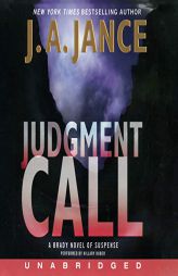 Judgment Call: A Brady Novel of Suspense by J. A. Jance Paperback Book