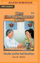 Claudia and the Sad Good-bye (The Baby-Sitters Club) by Ann M. Martin Paperback Book