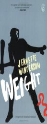 Weight: The Myth of Atlas and Heracles (Myths, The) by Jeanette Winterson Paperback Book